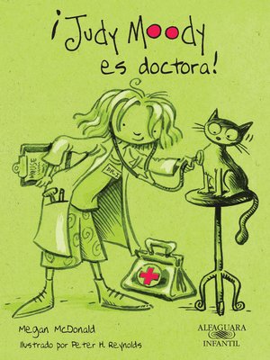 cover image of ¡Judy Moody es doctora!